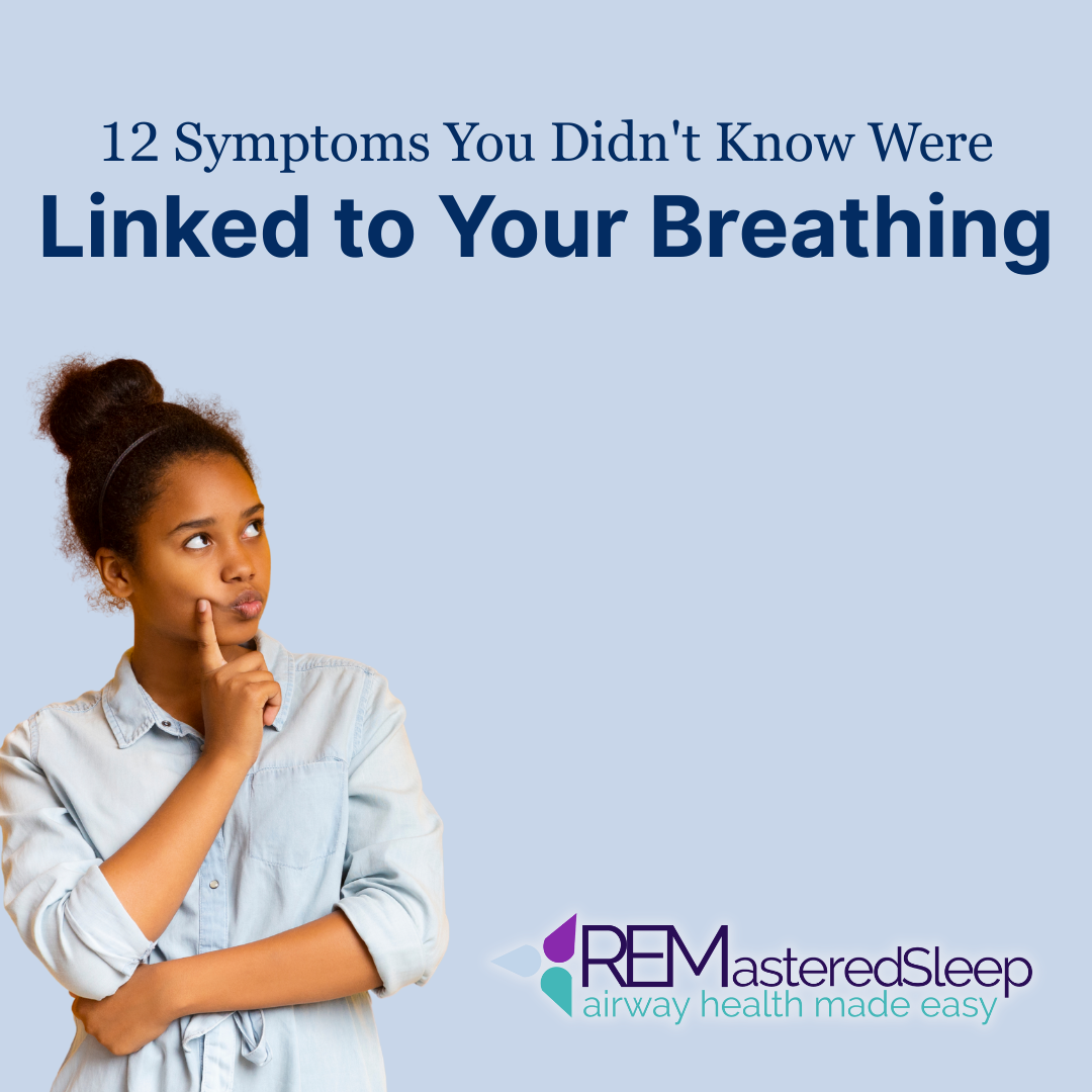 12 Overlooked Symptoms of Poor Airway Health—and Surprising Links You Might Not Expect